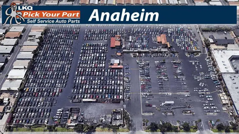 LKQ PICK YOUR PART  ANAHEIM CALIFORNIA